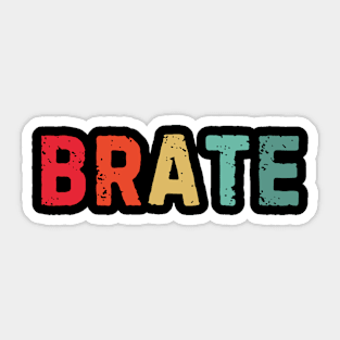 Brate brother in Serbian Summer Vintage Sticker